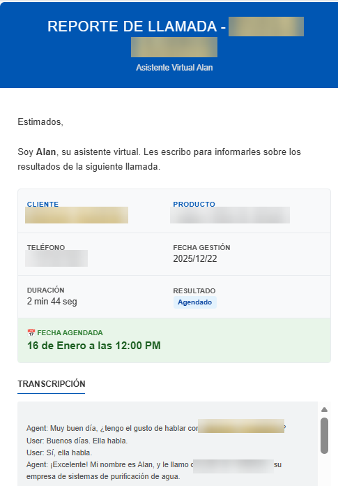 Después de cada llamada, el equipo recibe un reporte con el resultado, la cita agendada y la transcripción.