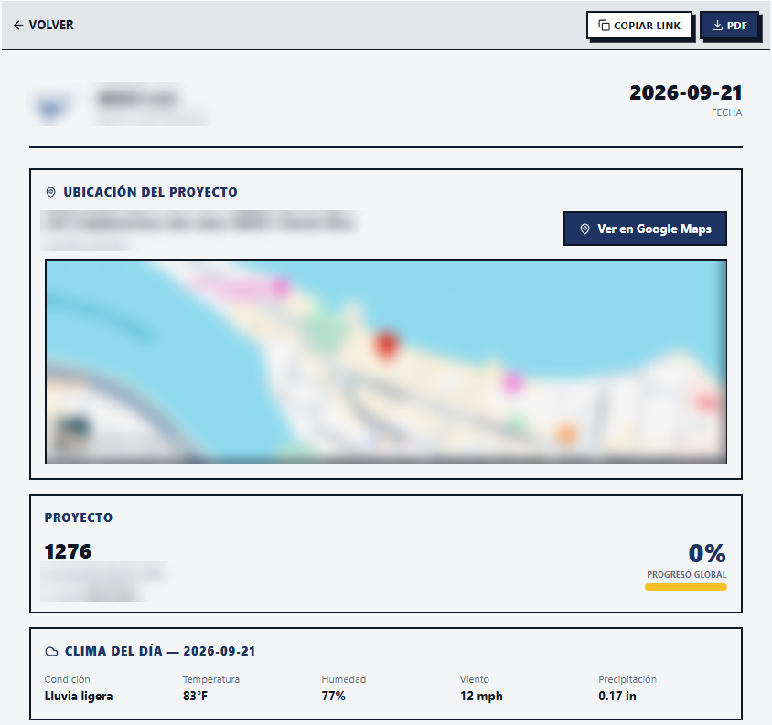 Reporte diario: ubicación del proyecto, avance y clima automático del día.
