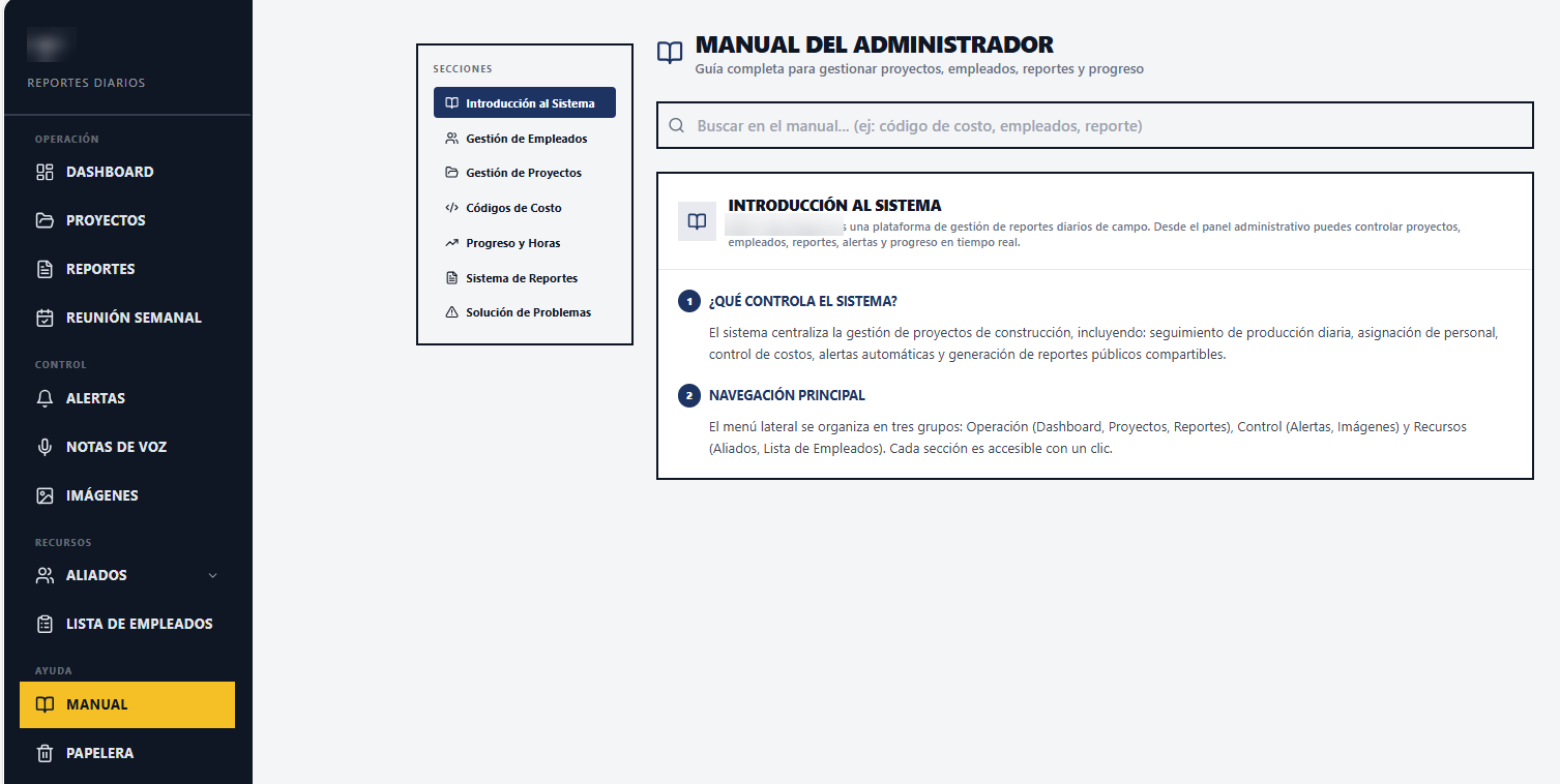Manual integrado para que el equipo aprenda a usar el sistema sin depender de nadie.